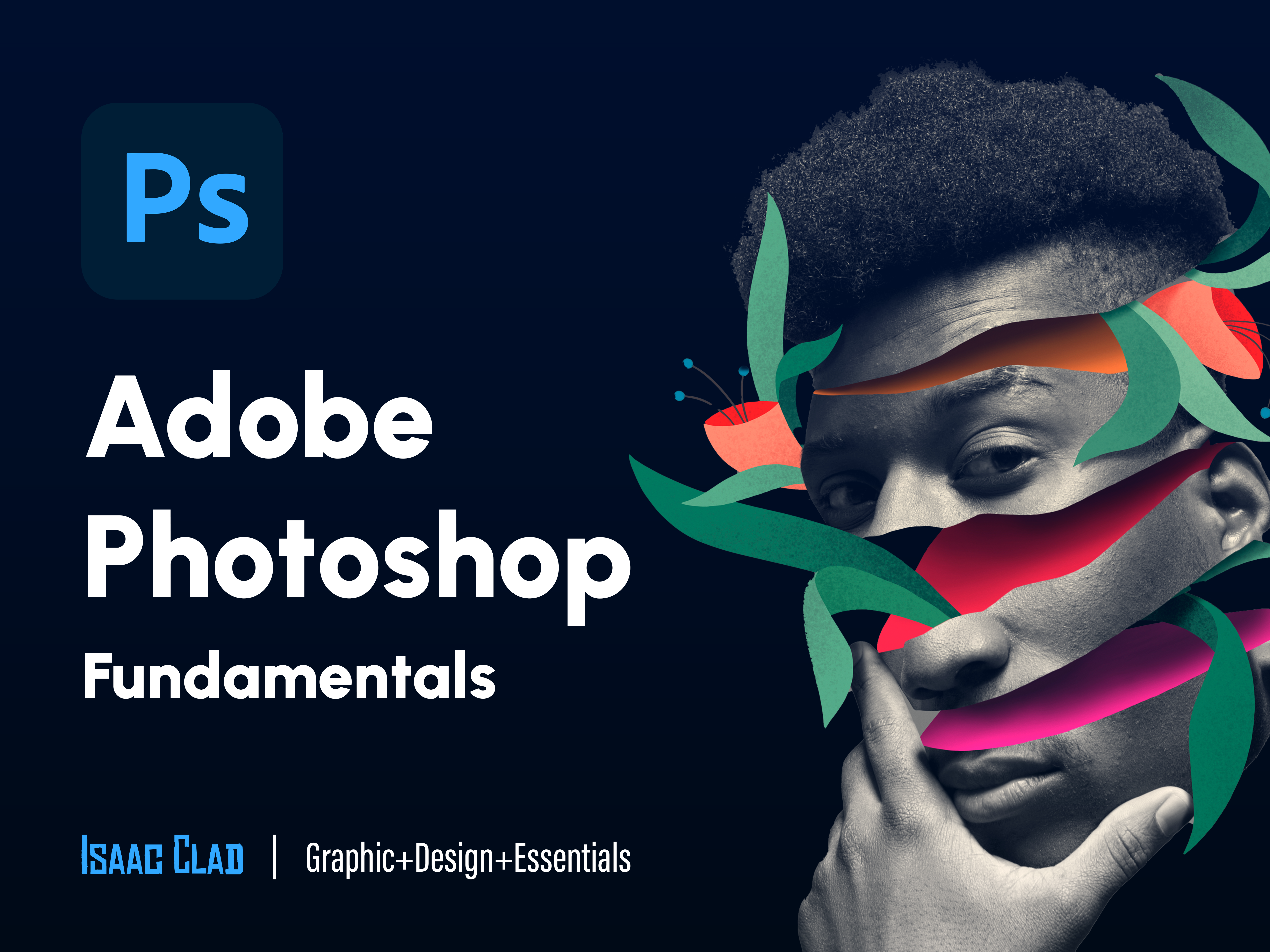Adobe Photoshop Fundamentals
